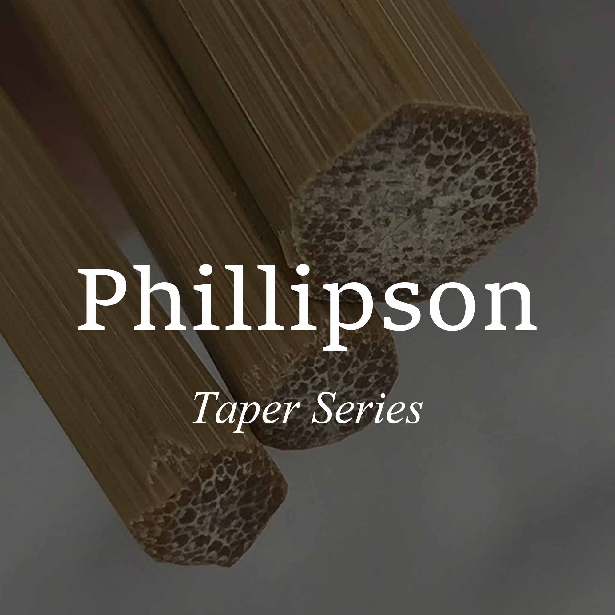 Building Custom Bamboo Fly Rods: Phillipson Pacemaker Style