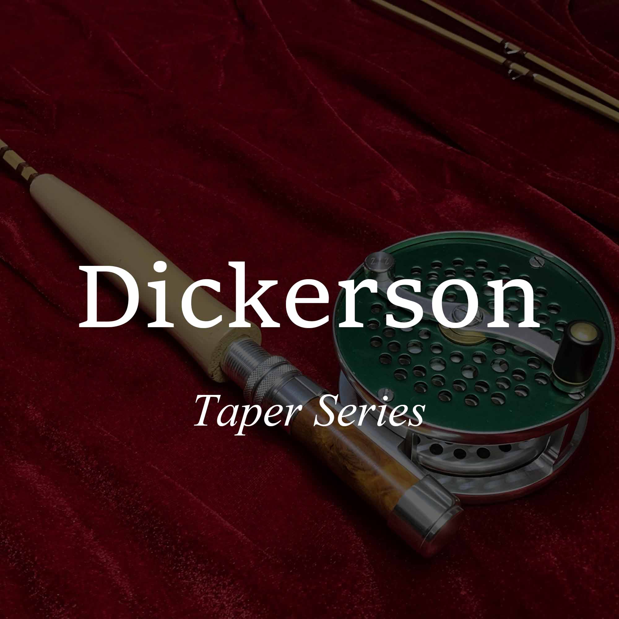 Dickerson Taper Rods