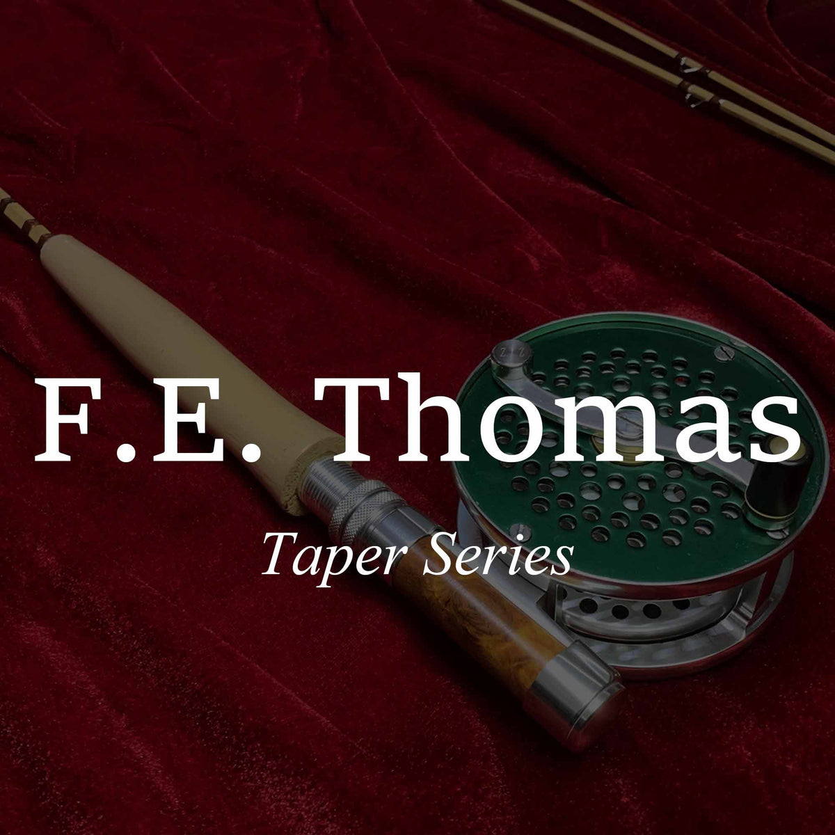 F.E. Thomas Taper Rods