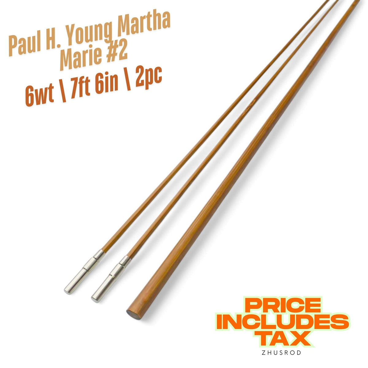 Paul H. Young Martha Marie Bamboo Rod Blank - Tonkin Cane with Nickel Silver Ferrules | ZHUSROD