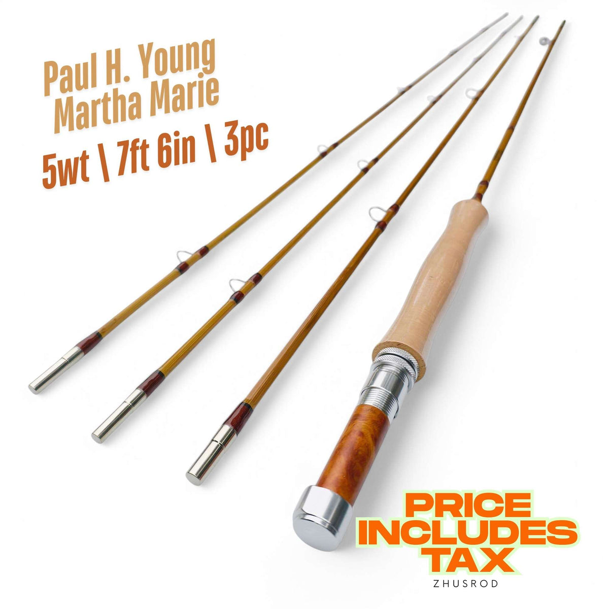 5wt - 7ft 6in - 3pc - bamboo fly rod - Paul H. Young Martha Marie | ZHUSROD Main image
