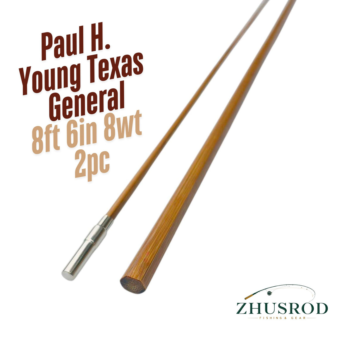 Paul H. Young Texas General Taper – 8 Fuß 6 Zoll 8wt – Bambus-Fliegenrutenrohling – 2 Stück