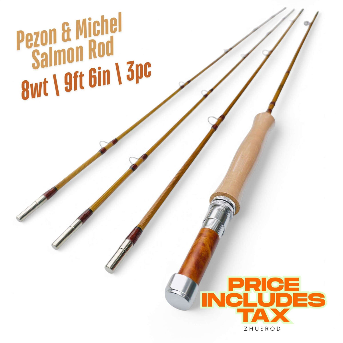 8wt - 9ft 6in - 3pc - bamboo fly rod - Pezon & Michel Salmon Rod | ZHUSROD Main image